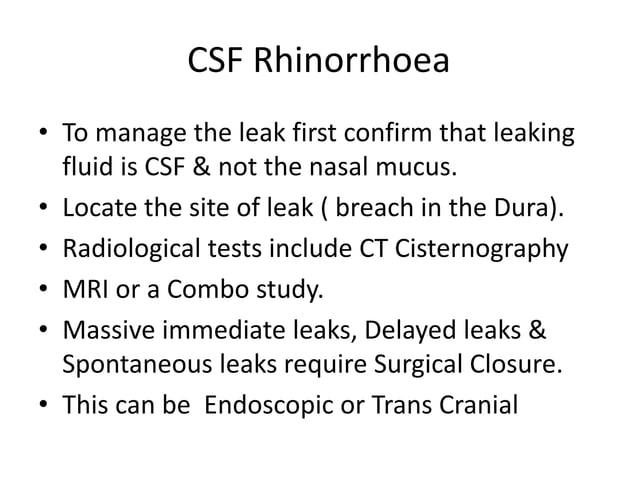 Csf rhinorrhoea endoscopic repair | PPTX | First Aid | Injuries