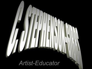 Artist-Educator
Curriculum Vitae
 