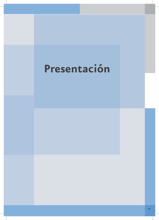 Presentación




               9
 
