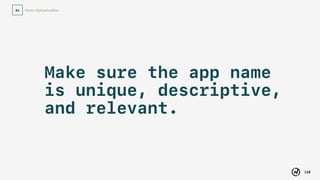 110
Store Optimization04
No keyword stuffing.
 
