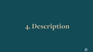 112
Store Optimization04
App Store: 4,000 characters 
Google Play: 4,000 characters
 