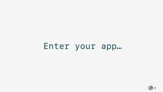 27
Enter your app…
 