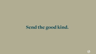 51
Push Notiﬁcations02
Send the good kind.
 