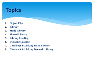 C++ shared libraries and loading | PPT | Free Download