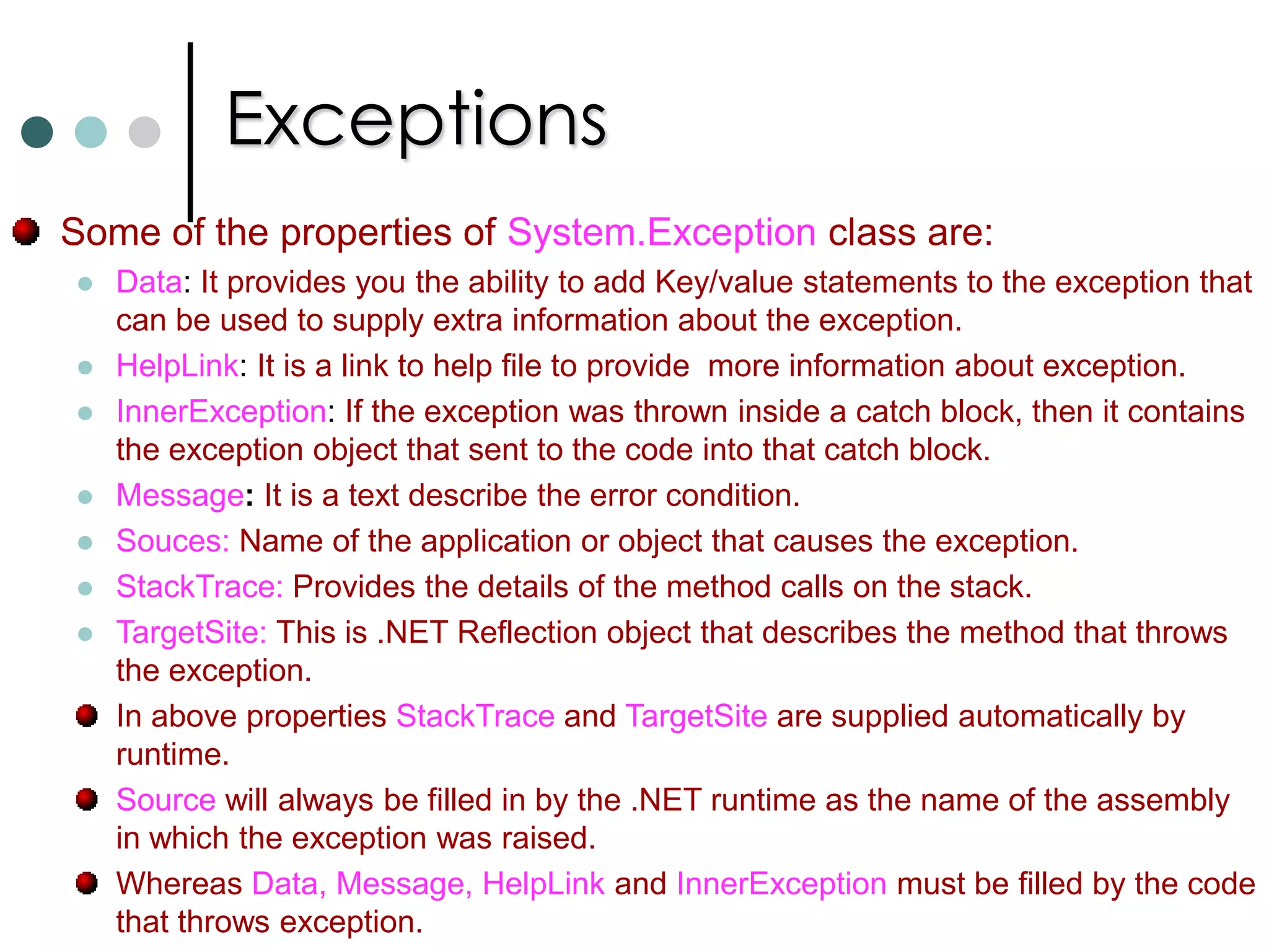 System.Type ClassIn .NET the System.Type class, which let you access information concerning the definition of any data type. Class System.Type is an abstract base class. Whenever you instantiate a Type object you are actually instantiating a class derived from Type. Base Type class has one derived class corresponding to each actual data type, though in general the derived classes simply provide different overloads for the various Type methods and properties. There are three common ways exists for obtaining Type reference. By using C#, typeof operator. Type  t = typeof(double); You can use GetType() method. 		double d = 10.0;		Type t = d.GetType(); You can use the static method of the Type class GetType(). 		Type t = Type.GetType(“System.Double”); 