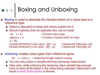 Working with Nullable TypesIf you wanted to define the value of the type as undefined. Then you can use nullable types. It have distinct values to your application. Nullable types are declared by appending ? at end of type. int? nAge.Usually when using unary or binary operator with nullable type, the result will be null if one or both of the operands is null. When comparing nullable types, if only one of the operand is null, the comparison always equates to false.  Null Coalescing Operator(??): This operator provides a short hand mechanism to cater to the possibility of null values when working with nullable and reference types. This operator is placed between two operands. The Null Coalescing operator evaluates as follows:If the first operand is not null, then the overall expression has the value of the first operand. However if the first operand is null. Then the expression value is second operand.  