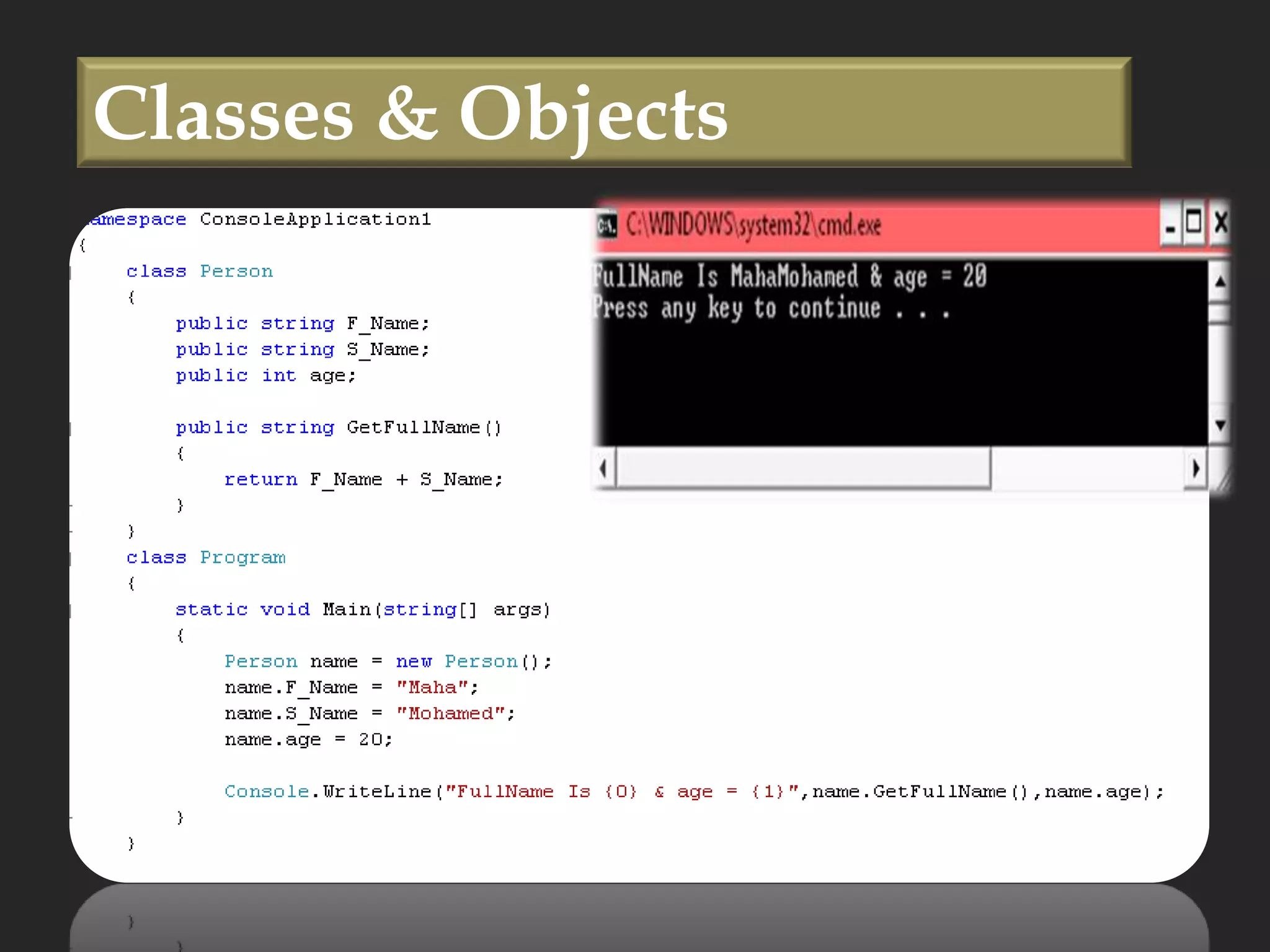 Classes & Objects