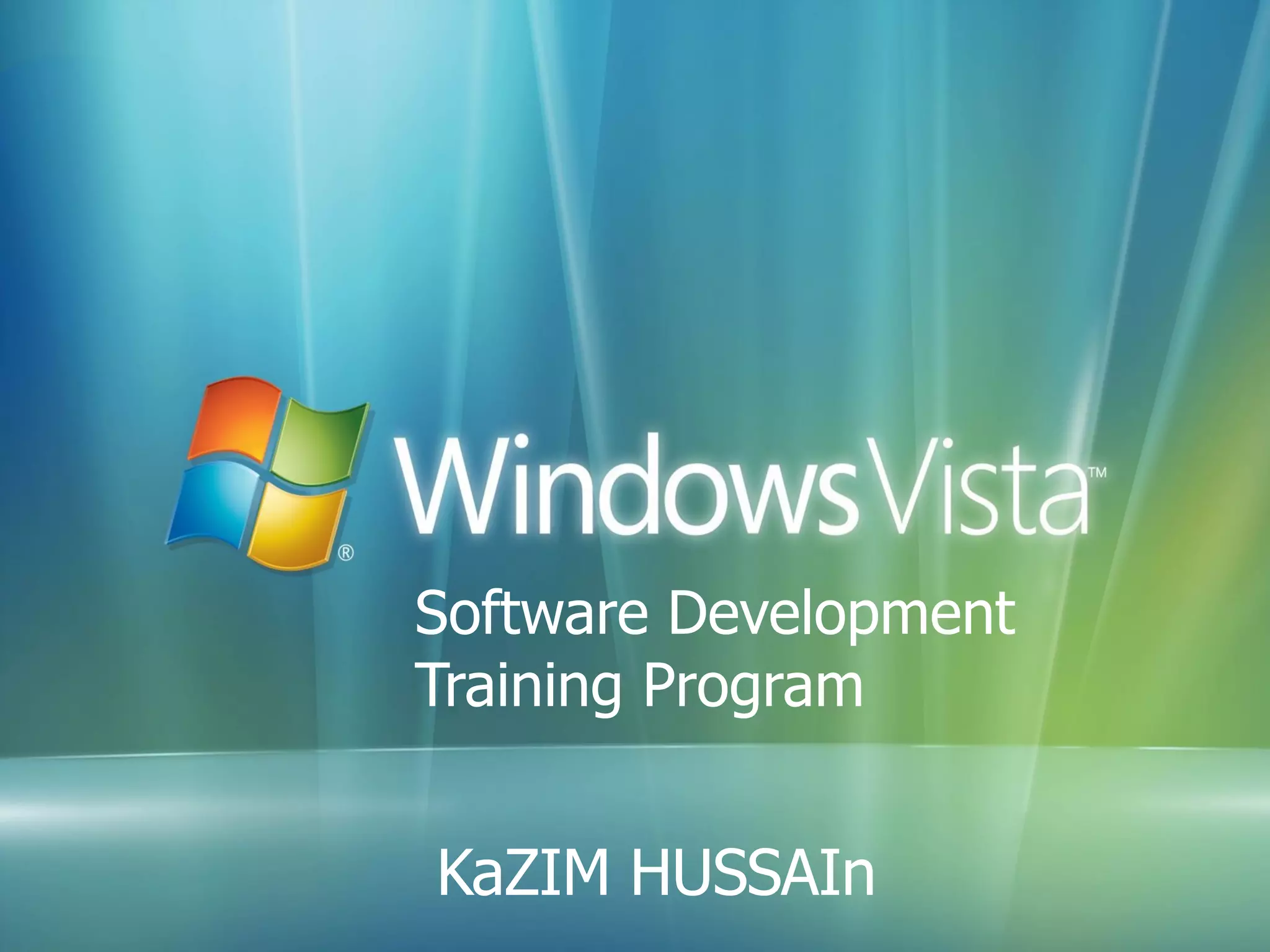 Software Development  Training Program KaZIM HUSSAIn 
