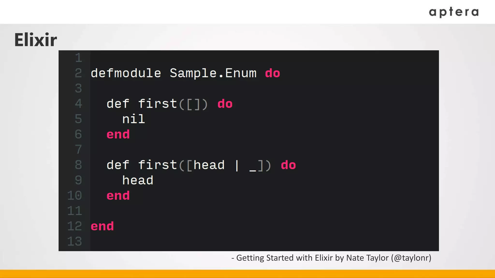 Elixir
- Getting Started with Elixir by Nate Taylor (@taylonr)
 