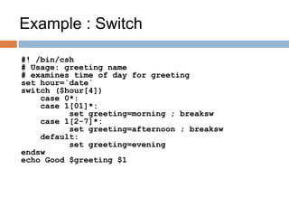 First Steps In C Shell
