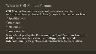 Comprehensive Guide to CSI MasterFormat for Construction Projects | PPTX