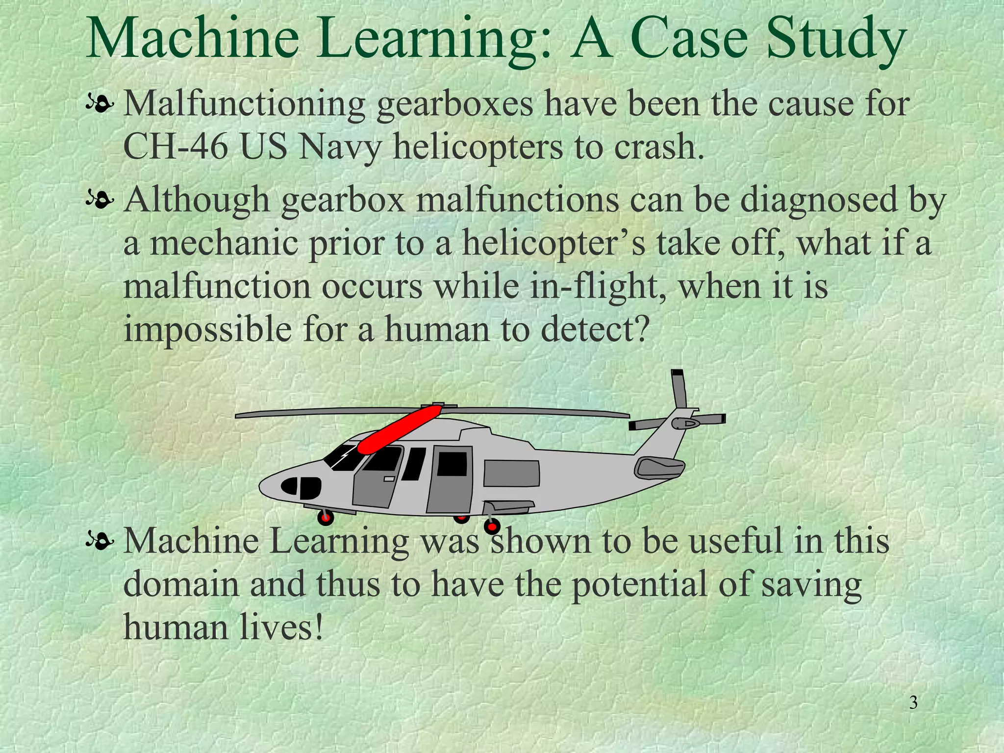 CSI 5387: Concept Learning Systems / Machine Learning | PPT
