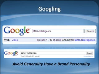 GooglingAvoid Generality Have a Brand Personality