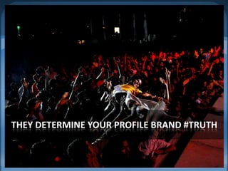 They DETERMINE YOUR ProFiLE brand #TRUTH