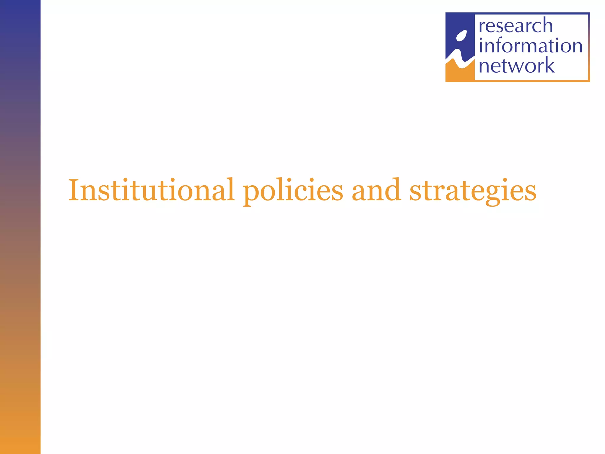 Institutional policies and strategies 