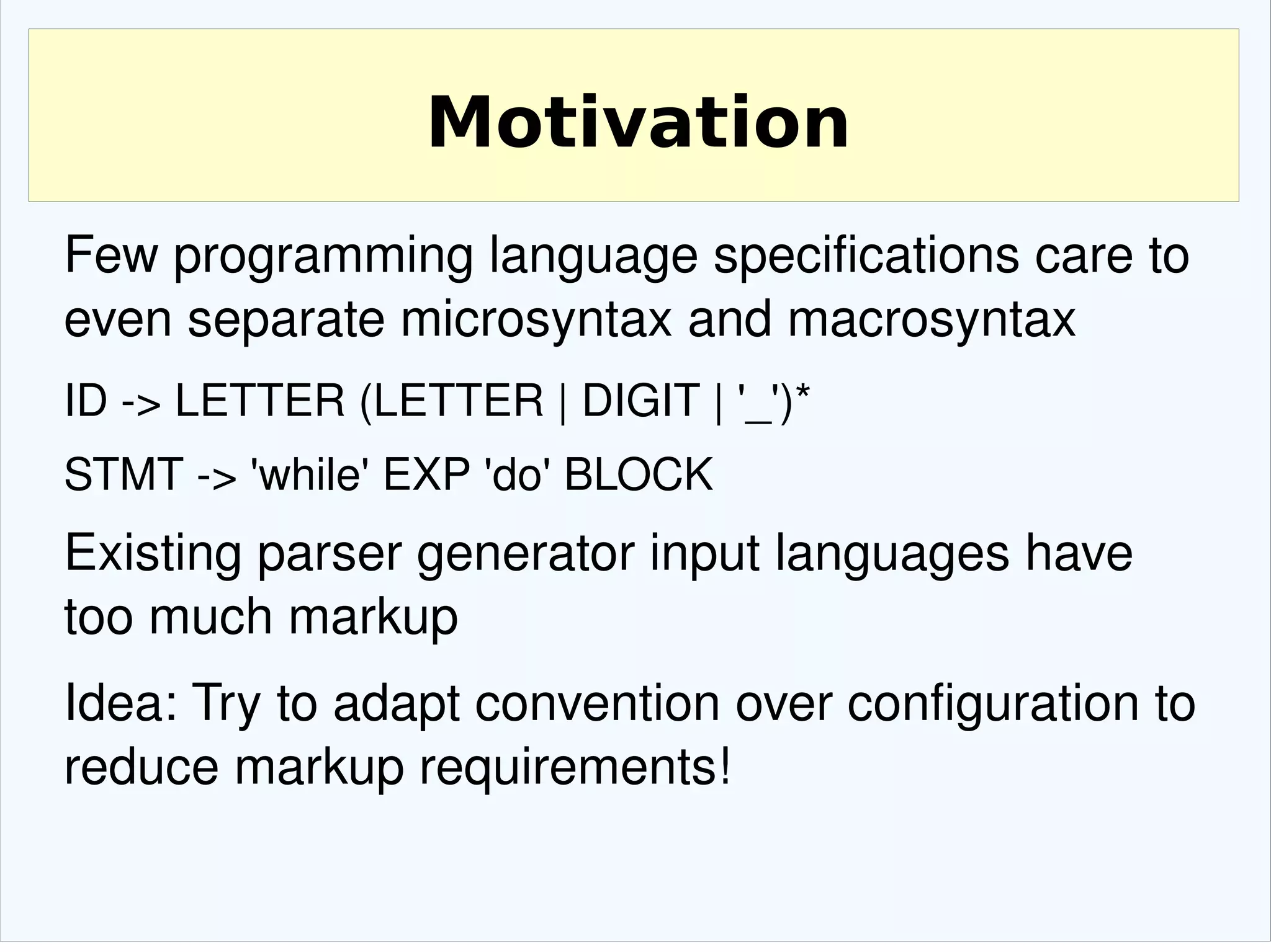 Motivation and Challenges 
