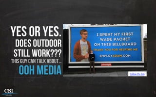 Follow the link
yes or yes.
does outdoor
still work???
this guy can talk about…
ooh media
 