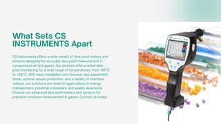 Precision Monitoring with CS INSTRUMENTS | PDF