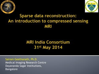 Introduction to compressed sensing MRI | PDF