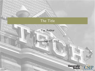 The Title

            The Author


         December 17, 2012




0 of 4
 