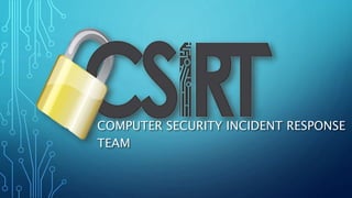 Csirt | PPTX