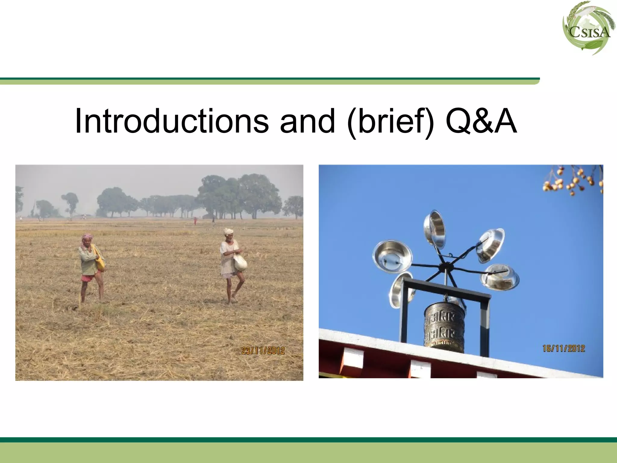 Introductions and (brief) Q&A
 