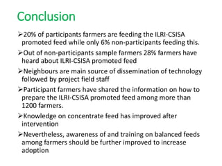 Dissemination of ILRI-CSISA concentrate feed: A study  of Samastipur and Muzaffarpur