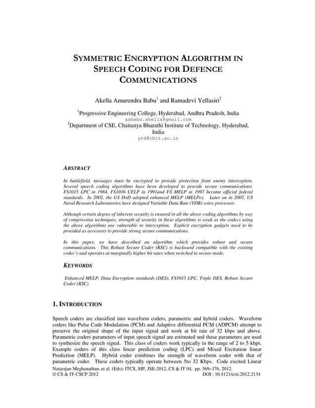 SYMMETRIC ENCRYPTION ALGORITHM IN SPEECH CODING FOR DEFENCE ...