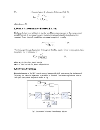 COMPARISON ANALYSIS OF SHUNT ACTIVE FILTER AND TRANSFORMERLESS PARALLEL ...