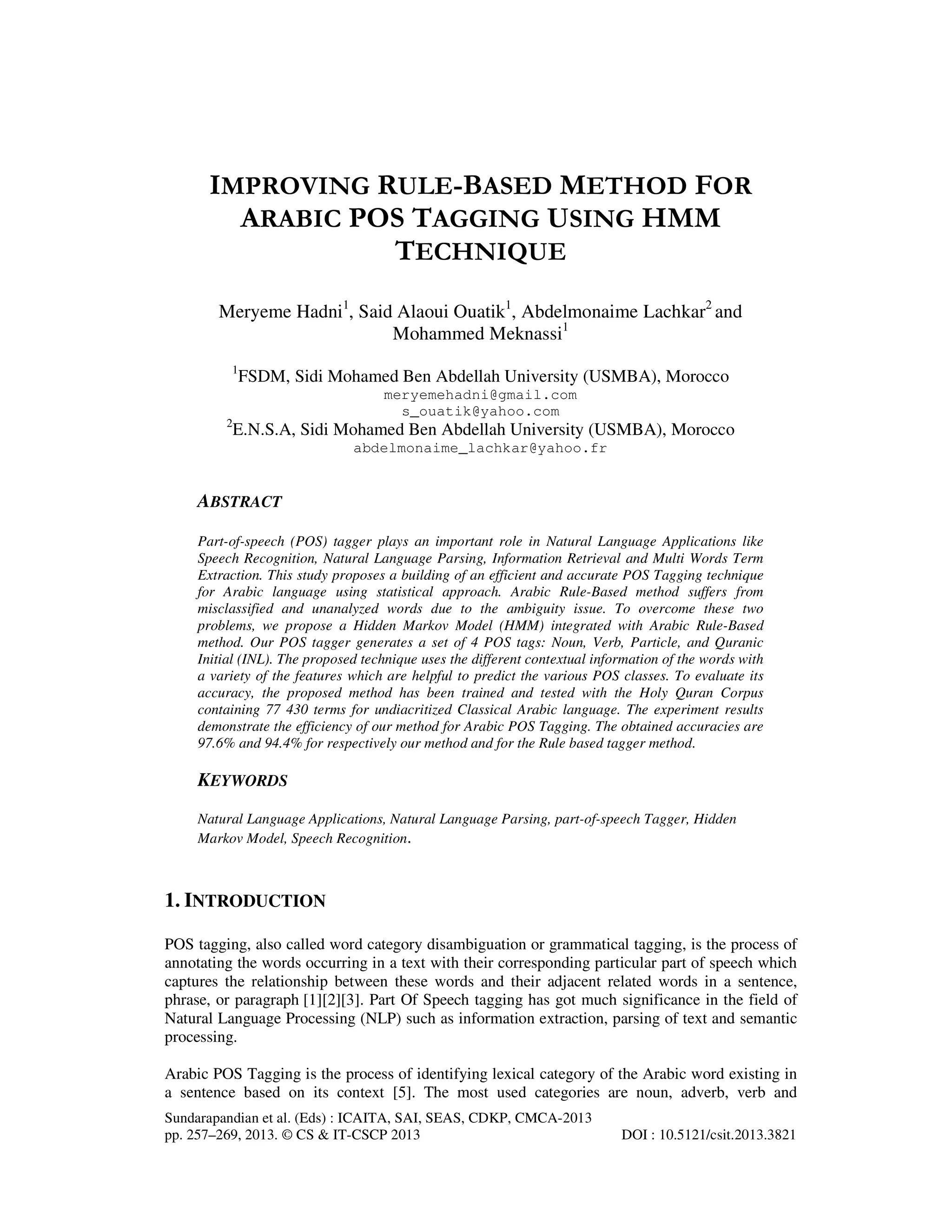 IMPROVING RULE-BASED METHOD FOR ARABIC POS TAGGING USING HMM TECHNIQUE ...