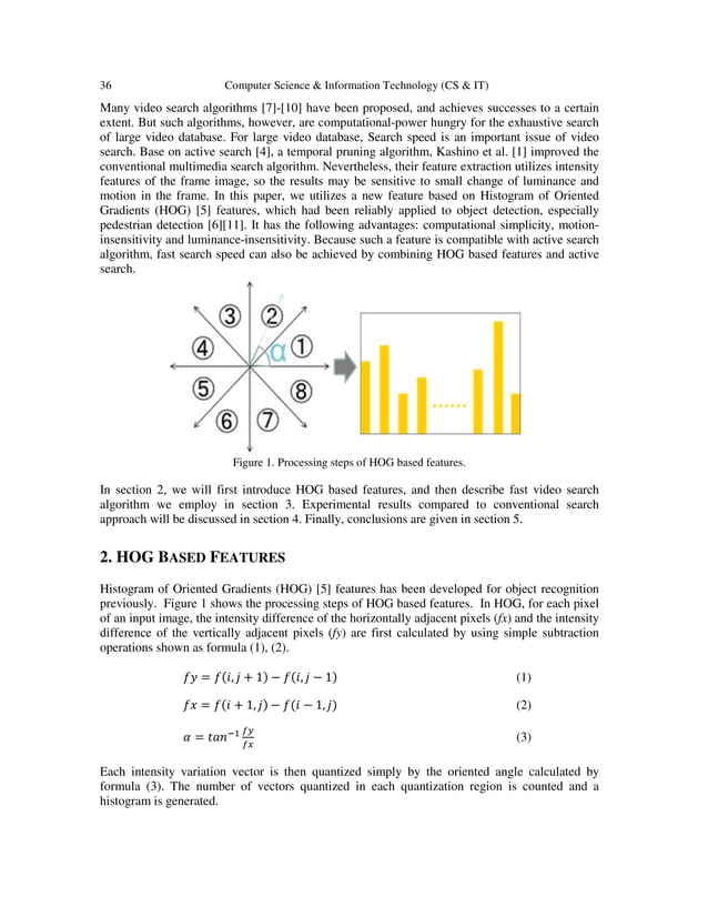 A FAST SEARCH ALGORITHM FOR LARGE VIDEO DATABASE USING HOG BASED ...