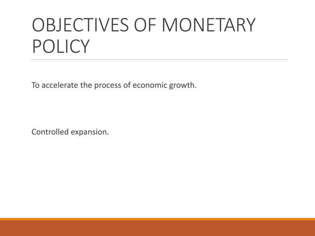 Monetary policy | PPT