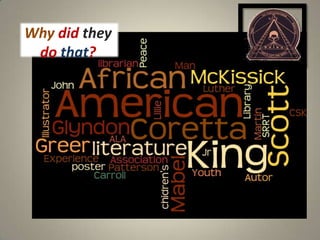 Why did they do that?