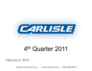 4th    Quarter 2011
February 2, 2012
 