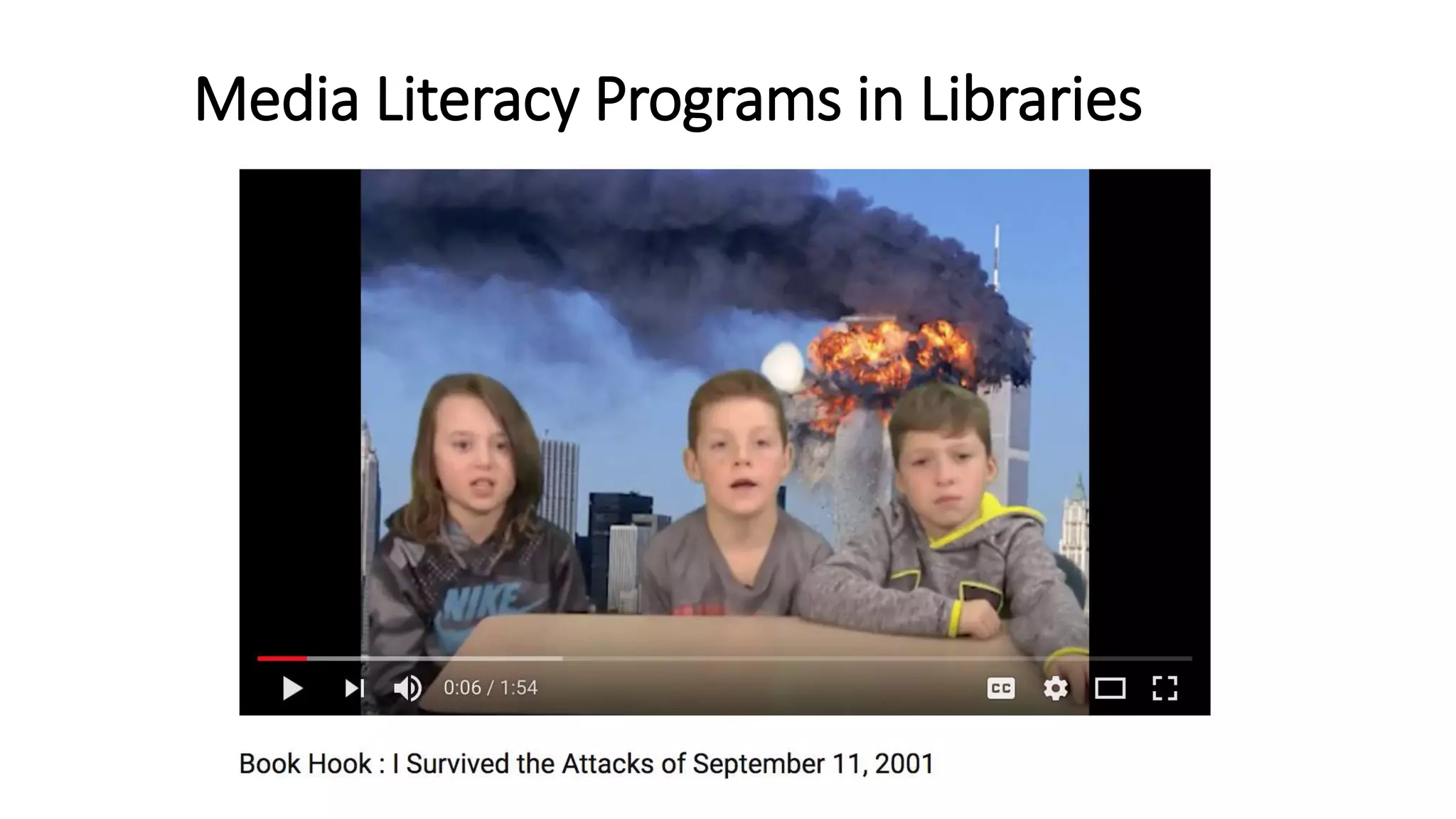Media Literacy Programs in Libraries
 