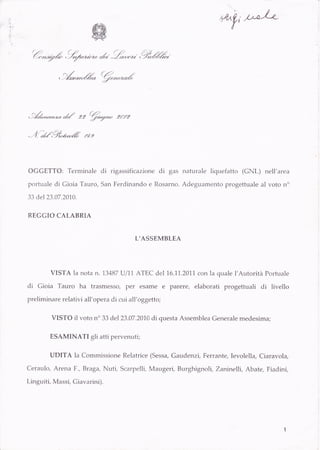 Parere 2012 del Consiglio Superiore dei Lavori Pubblici sul rigassificatore di S. F. - G. T. - Rosarno