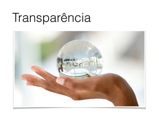 Transparência
 