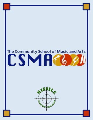 The Community School of Music and Arts
 