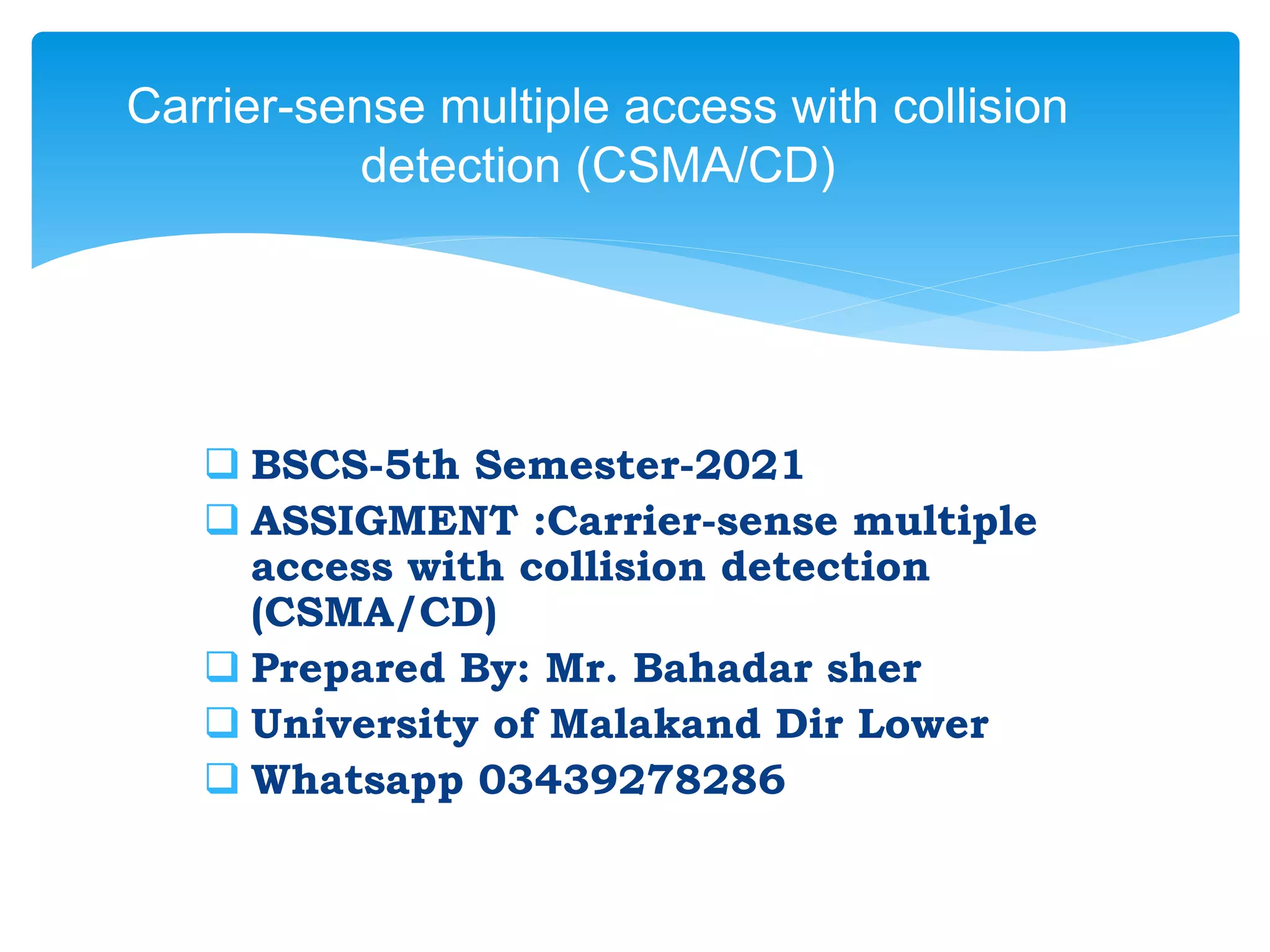 Carrier-sense multiple access with collision detection (CSMA/CD) | PPTX ...