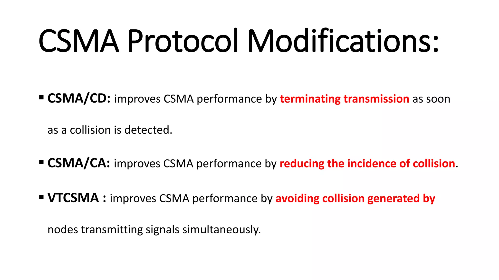 Carrier Sense Multiple Access (CSMA) | PPTX