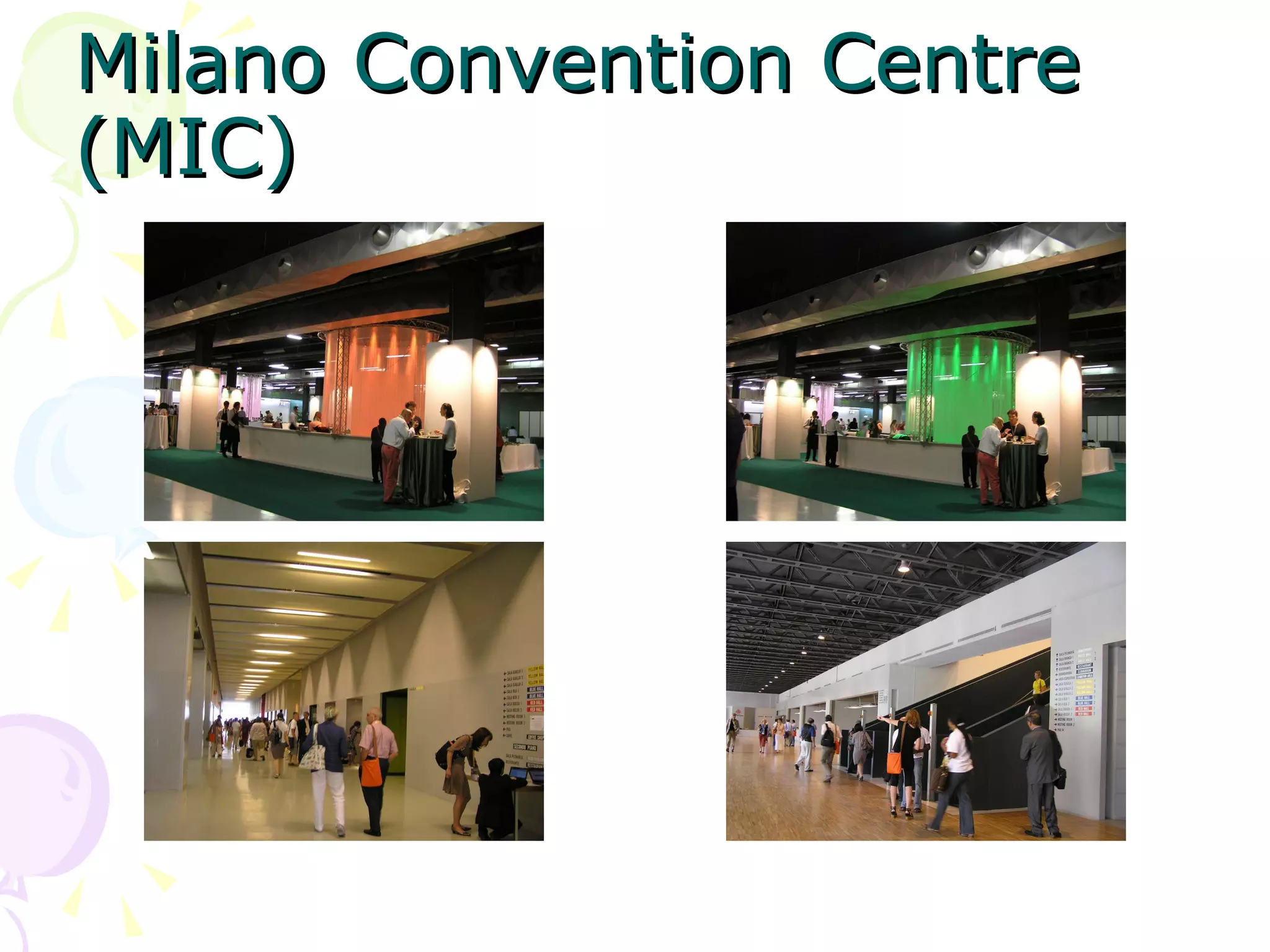 Milano Convention Centre (MIC) 