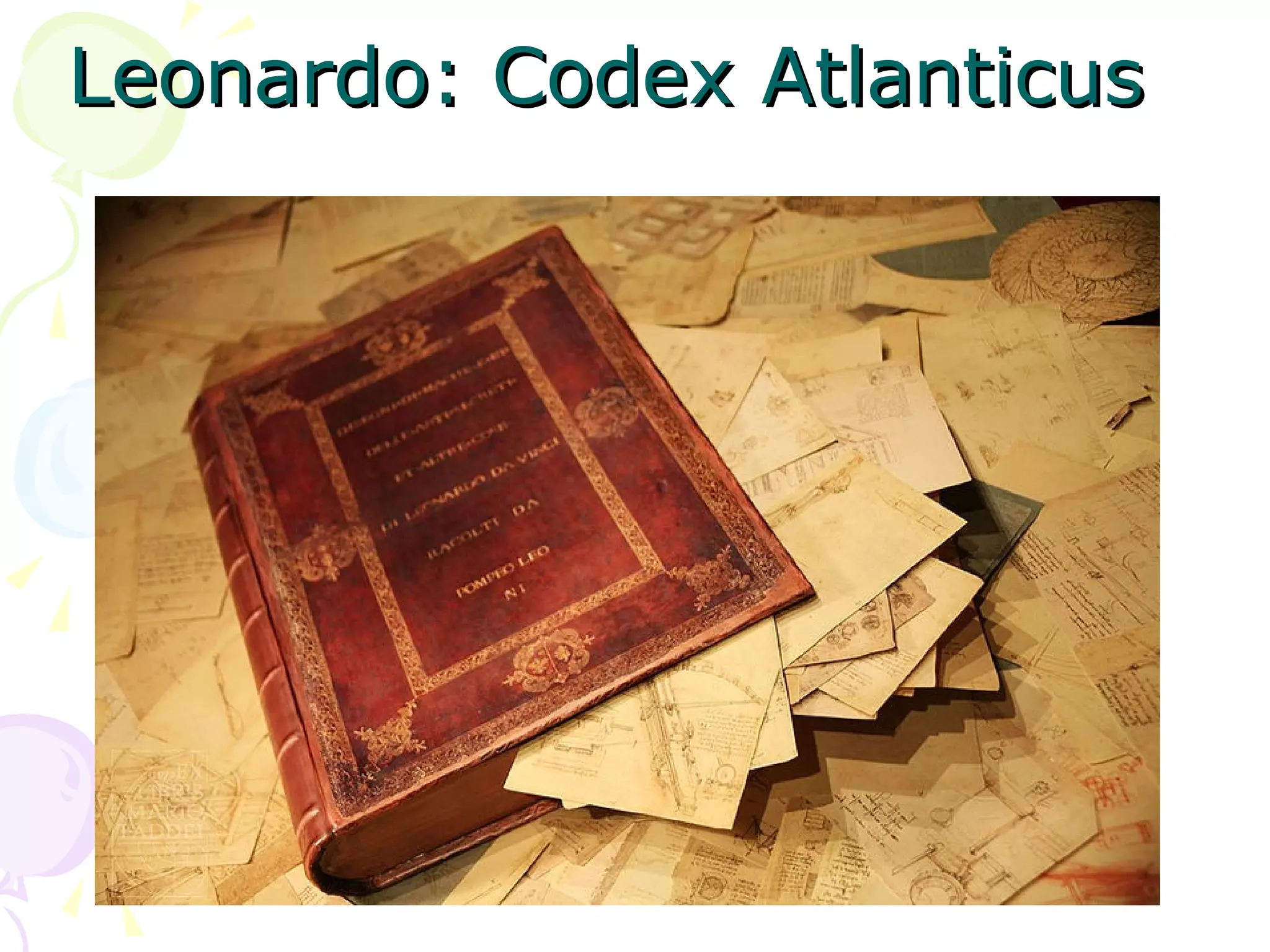 Leonardo: Codex Atlanticus 