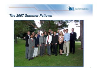 The 2007 Summer Fellows




                          9
 