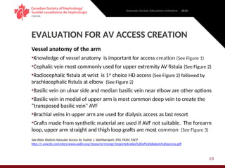 Arteriovenous Access Selection and Evaluation | PPT