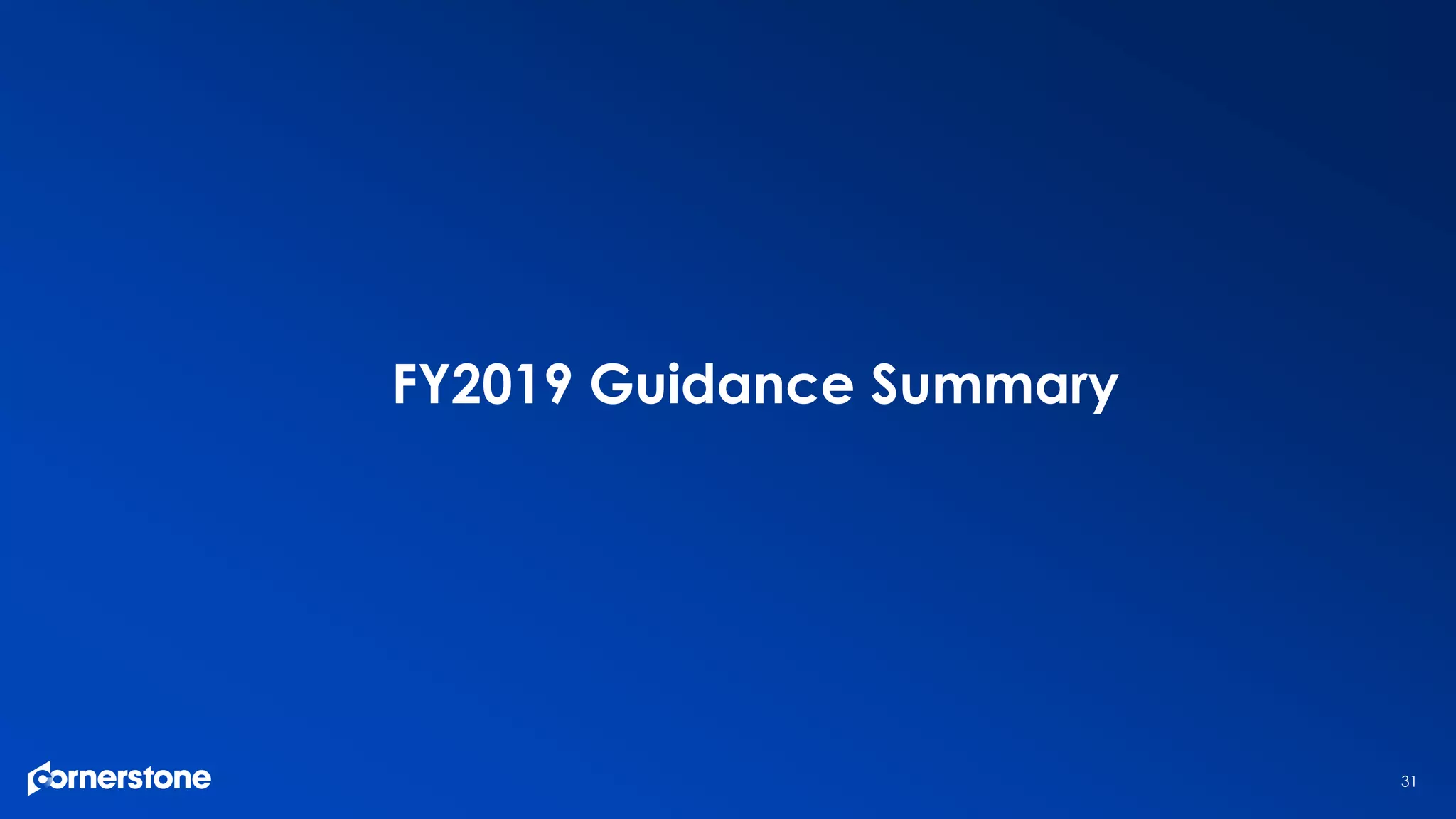 31
FY2019 Guidance Summary
 