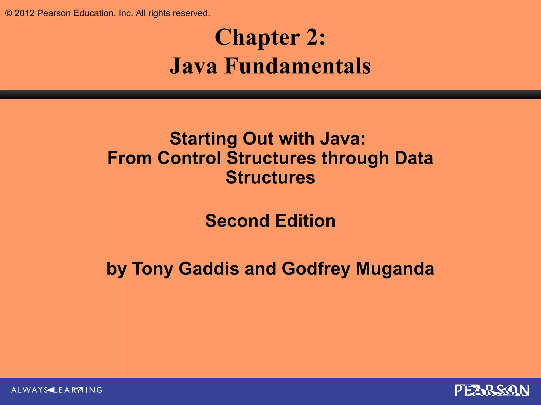 Cso gaddis java_chapter2 | PPT