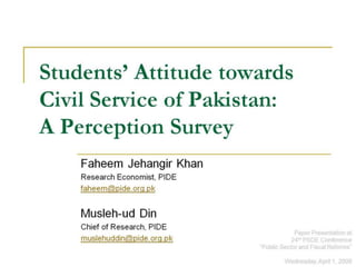 Students’ Attitude towards Civil Service of Pakistan