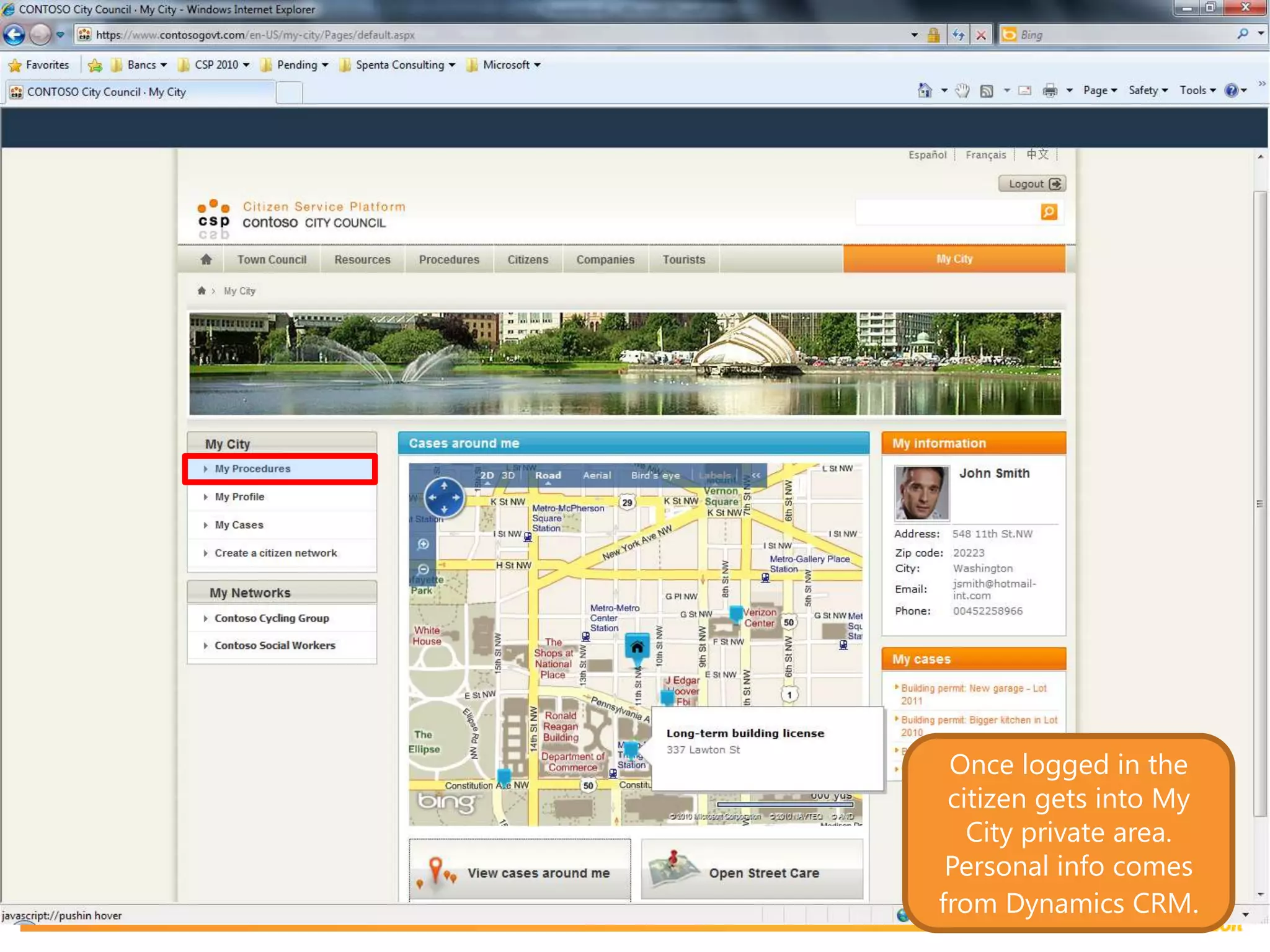 Once logged in the citizen gets into My City private area. Personal info comes from Dynamics CRM.