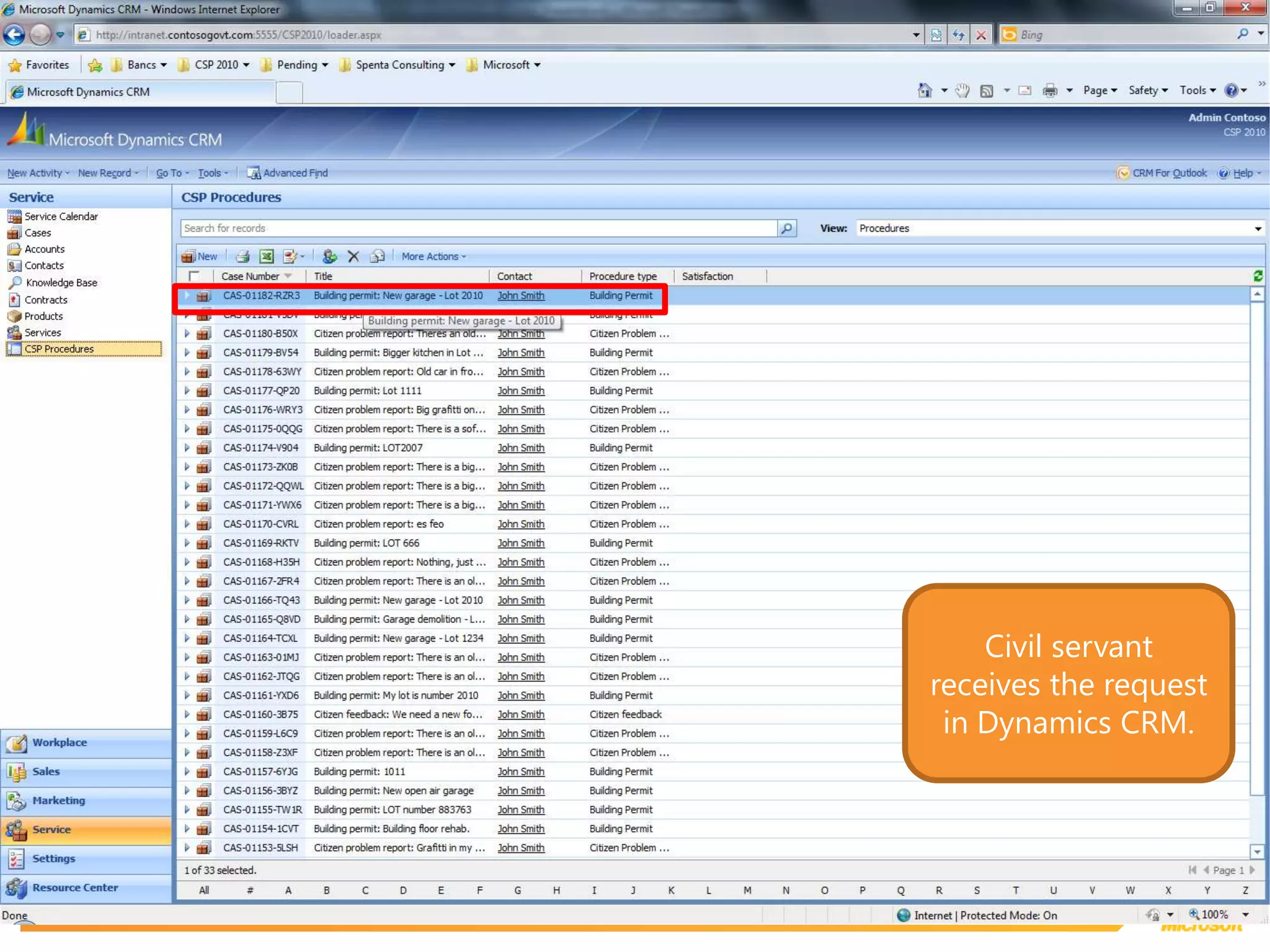 Civil servant receives the request in Dynamics CRM.