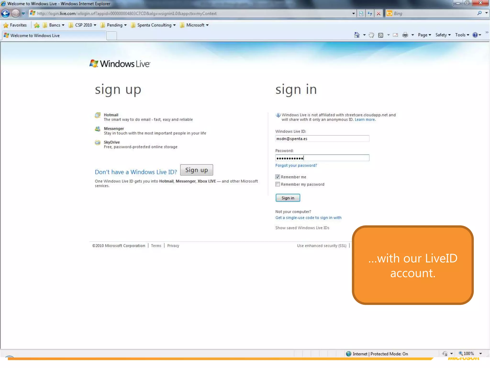 …with our LiveID account.